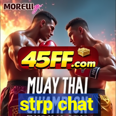 strp chat